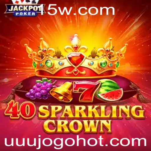 Descubra o Fascinante Mundo de 40SparklingCrown: Regras, Estratégias e Mais